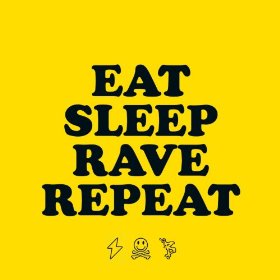 Eat_Sleep_Rave_Repeat