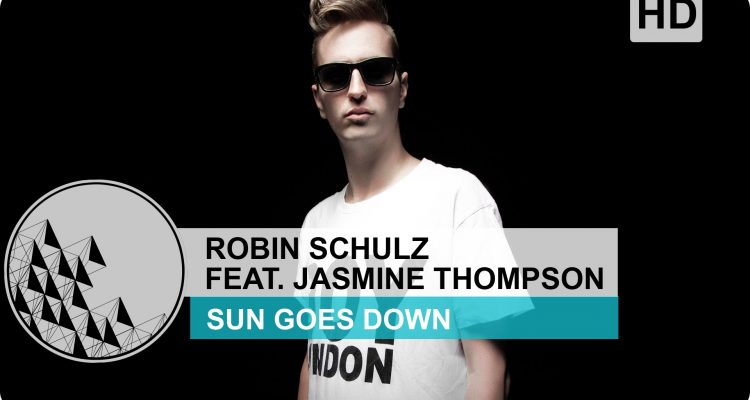 Robin Schulz - Sun Goes Down
