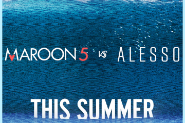 Maroon-5-This-Summer-Alesso-Remix-2015-1400x1500-Maroon-5-vs.-Alesso