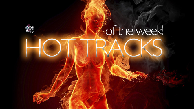 hot tracks of the week