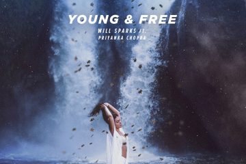 Will Sparks feat. Priyanka Chopra - Young & Free copy