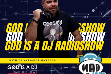 GOD IS A DJ @ MAD RADIO KM COVER
