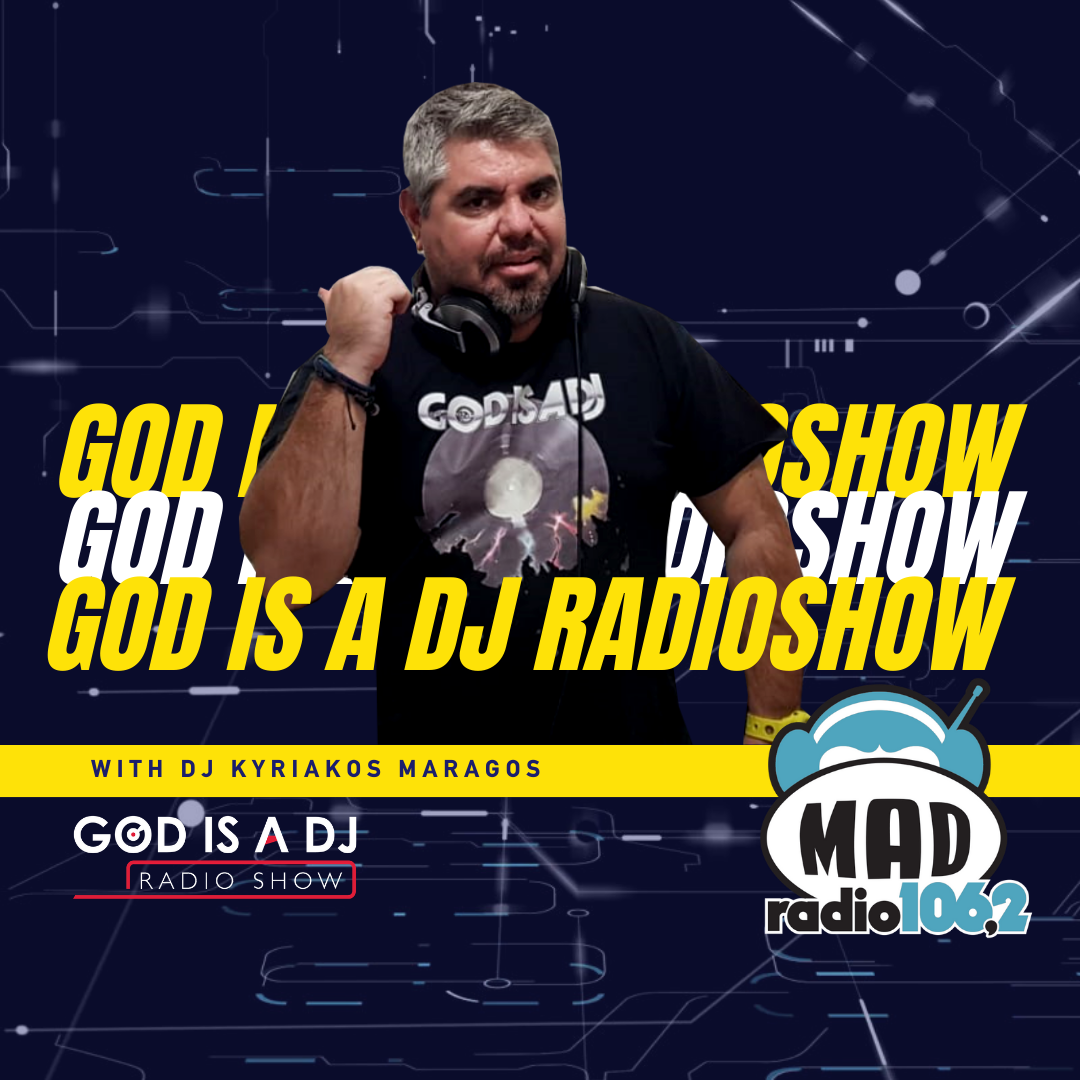 GOD IS A DJ @ MAD RADIO KM COVER